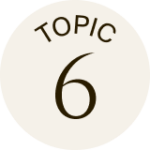 Topic 6